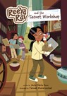 Reeya Rai and the Secret Workshop - Anita Nahta Amin - 9781669034292