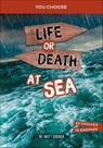 Life or Death at Sea - Matt Doeden - 9781669088325