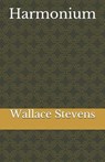 Harmonium - STEVENS,  Wallace - 9781672825955
