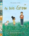 As We Grow - WALDEN,  Libby - 9781680101171
