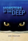 Monsters of the Deep - PERRITANO,  John - 9781680210286