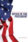 Office of the President - PERRITANO,  John - 9781680211214