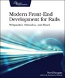 Modern Front-End Development for Rails - Noel Rappin - 9781680507218