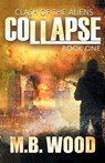 Collapse - WOOD,  M B - 9781680570212