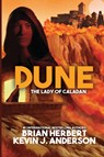 Dune - the Lady of Caladan - Brian Herbert - 9781680572582