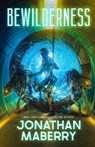 Bewilderness - Jonathan Maberry - 9781680577969