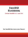 FreeBSD Handbook - Freebsd Documentation Project - 9781680921625
