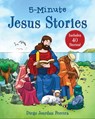 5-Minute Jesus Stories: Includes 40 Stories! - Diego Jourdan Pereira - 9781680998948