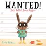 Wanted! Ralfy Rabbit, Book Burglar - Emily MacKenzie - 9781681192208