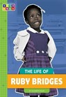The Life of Ruby Bridges - RAUM,  Elizabeth - 9781681524658