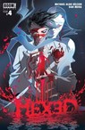 Hexed: The Harlot and the Thief #4 - Michael Alan Nelson - 9781681591995