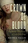 Crown of Blood - TALLIS,  Nicola - 9781681775555