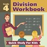 Grade 4 Division Workbook - Baby Professor - 9781682123287