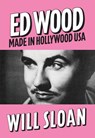Ed Wood - Will Sloan - 9781682196410