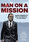 Man on a Mission - Aram Goudsouzian - 9781682262122