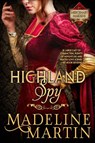 Highland Spy - MARTIN,  Madeline - 9781682302958