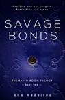 Savage Bonds - Ana Medeiros - 9781682303481