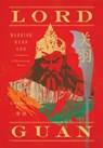 Lord Guan - Charles N. Li - 9781682452325