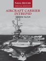 Aircraft Carrier Intrepid - Andrew Faltum - 9781682477403