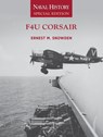 F4U Corsair - Ernest M Snowden - 9781682479834