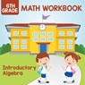 6th Grade Math Workbook - Baby Professor - 9781682609576