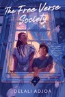 The Free Verse Society - Delali Adjoa - 9781682638408