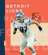 The Story of the Detroit Lions - Jim Whiting - 9781682774342