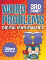 Word Problems 3rd Grade - Baby Professor - 9781682806241