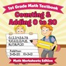 1st Grade Math Textbook - Baby Professor - 9781682808054