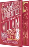 Apprentice to the Villain (Special Edition Hardcover) - Hannah Nicole Maehrer - 9781682817452