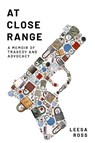 At Close Range - Leesa Ross - 9781682830499