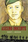 Asesino Inocente (Spanish) - ANDERSON,  Robert L. - 9781682902301