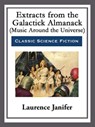 Extracts from the Galactick Almanack - Laurence Janifer - 9781682997079
