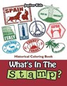 What's In The Stamp? - Jupiter Kids - 9781683053620