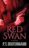 Red Swan - DEUTERMANN,  Peter T. - 9781683246763