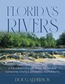 Florida's Rivers - Doug Alderson - 9781683342625