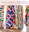 The Improv Handbook for Modern Quilters - Sherri Lynn Wood ; Sara Remington - 9781683351887