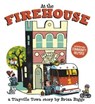 At the Firehouse - Brian Biggs - 9781683354550