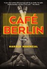Café Berlin - Harold Nebenzal - 9781683357131