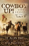 Cowboy Up! - H. Alan Day ; Lynn Wiese Sneyd - 9781683503989