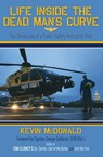 Life Inside the Dead Man's Curve - Kevin McDonald - 9781683505228