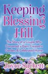 Keeping Blessing Hill - Joyce Sackett - 9781683508915