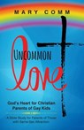 Uncommon Love - Mary Comm - 9781683509295