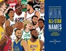 NBA All-Star Nicknames - Vincent Reculeau ; Adrien Pommepuy - 9781683585022