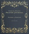 Piercing Heaven Prayer Journal - Robert Elmer - 9781683595762