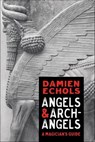 Angels & Archangels - Damien Echols - 9781683644279