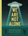 We Are Not Alone - Marc Hartzman - 9781683693352