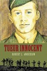 Tueur Innocent (French) - ANDERSON,  Robert L. - 9781683941477