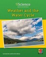 Weather and the Water Cycle - SOHN,  Emily ; Sullivan, Erin Ash - 9781684044092