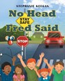 No Head Fred Said - Stephanie Keegan - 9781684095629